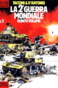 La 2ª Guerra Mondiale quinto volume: Un caso d'onore - Lezione di storia