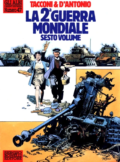 Cover of La 2ª Guerra Mondiale sesto volume: Il selvaggio - La maestra