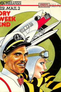 Air Mail 2: Dry Week End