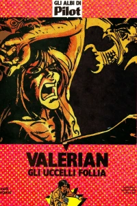 Valerian: Gli uccelli follia