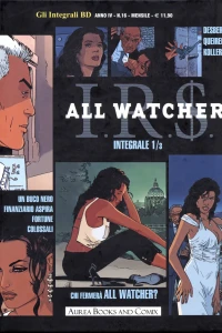 I.R.$. All Watcher 1