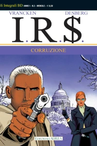 I.R.$. 3: Corruzione