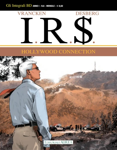 Cover of I.R.$. 6: Hollywood connection