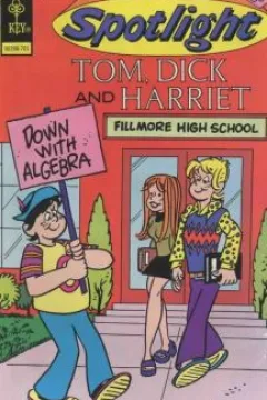 Tom, Dick and Harriet: Brain, Brain, Go Away/The Daily Bulletin/The Bus Fuss/Lover's Lane