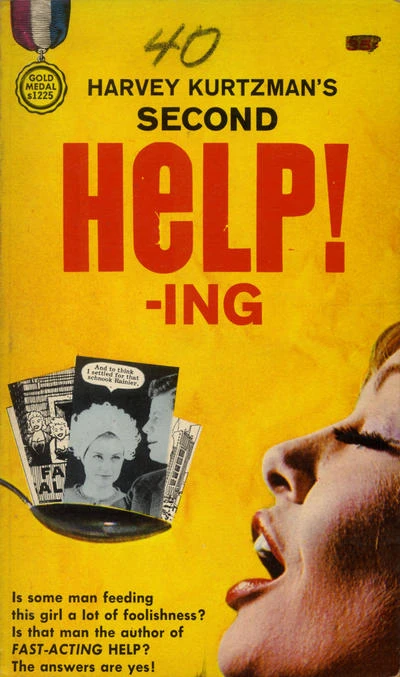 Cover of Harvey Kurtzman's Second Help! -ing