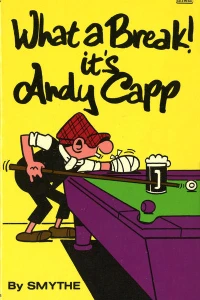 What a Break! It's Andy Capp