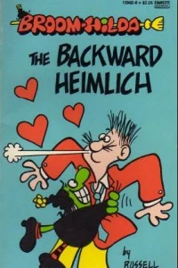 Broom-Hilda: The Backward Heimlich