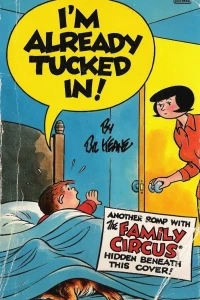 I'm Already Tucked In!