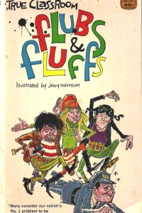 True Classroom Flubs & Fluffs