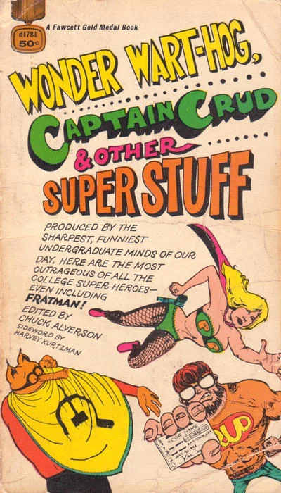 Cover of Wonder Wart-Hog, Captain Crud & Other Super Stuff