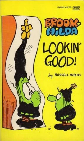 Cover of Broom Hilda - Lookin' Good!