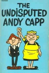 The Undisputed Andy Capp