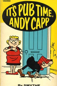 It's Pub Time. Andy Capp