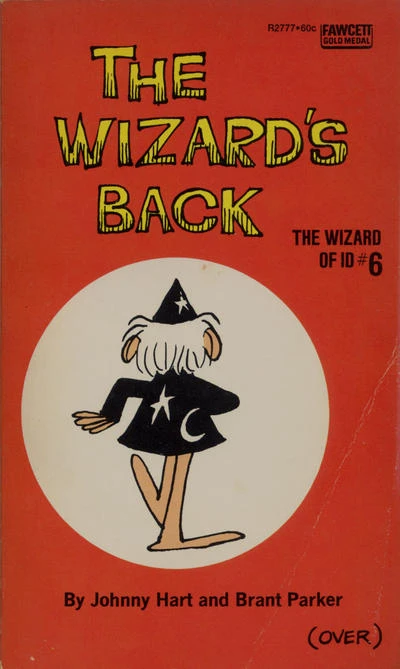 Cover of The Wizard's back: The Wizard of Id #6