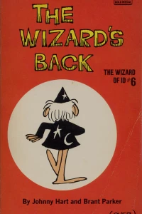 The Wizard's back: The Wizard of Id #6