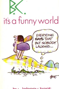 B.C. It's a Funny World