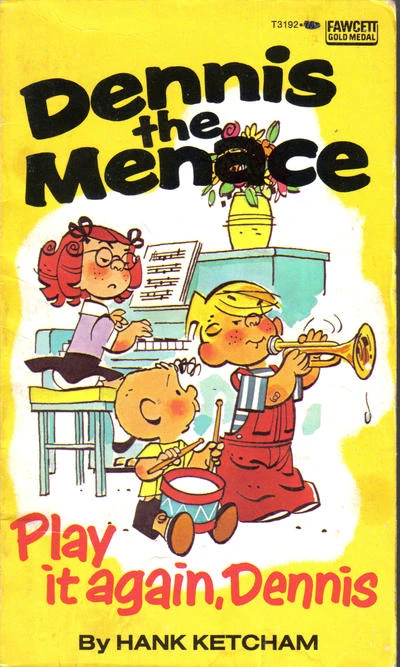 Cover of Dennis the Menace: Play It Again, Dennis