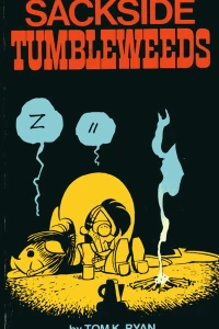 Sackside Tumbleweeds