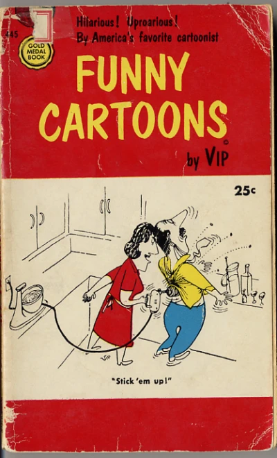 Cover of Funny Cartoons by VIP: "Stick 'em Up!"