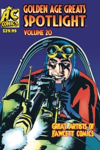 Volume 20: Great Artists of Fawcett Comics