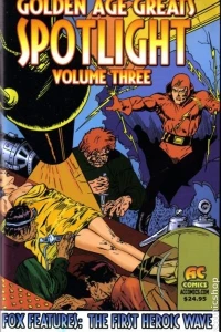 Fox Features: The First Heroic Wave