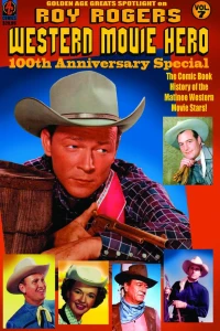 Roy Rogers, Western Movie Hero