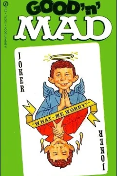 Good 'n' Mad