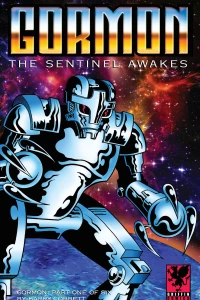 The Sentinel Awakes