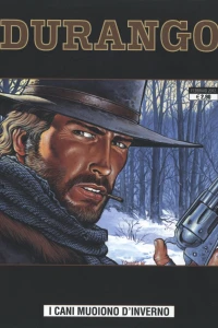 Durango 1: I cani muoiono d'inverno