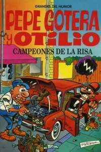 Pepe Gotera y Otilio: Campeones de la risa