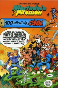 Mortadelo y Filemón: 100 años de cómic