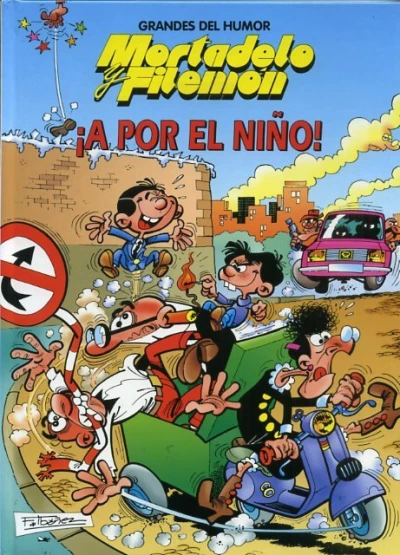 Cover of Mortadelo y Filemón: ¡A por el niño!