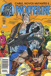 Cable, Novos Mutantes E Wolverine