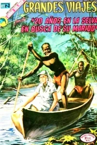20 Anos en la Selva en Busca de su Marido