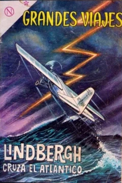 Lindbergh Cruza el Atlantico