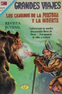 Los Caminos de la Fortuna y  la Muerte