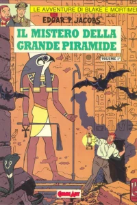 - Le avventure di Blake e Mortimer - Il mistero della Grande Piramide vol. 1