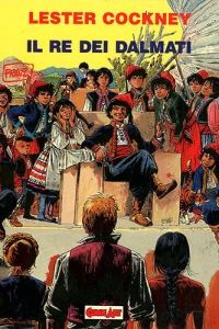 Lester Cockney : Il re dei dalmati