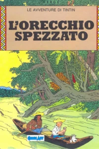 Le Avventure di Tintin: L'orecchio Spezzato