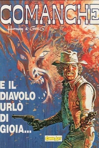 Comanche : E il diavolo urlò di gioia...