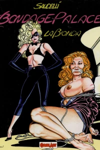La Bionda : Bondage Palace