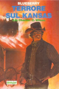 Blueberry - Terrore sul Kansas