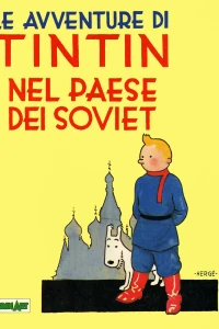 Le avventure di Tintin: Tintin nel paese dei Soviet