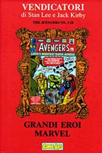 Grandi Eroi Marvel - Vendicatori di Stan Lee e Jack Kirby