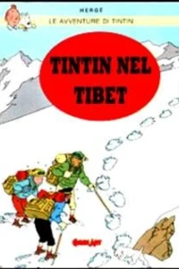 Le Avventure di Tintin: Tintin nel Tibet