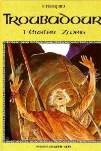 Troubadour 1: Erster Zweig