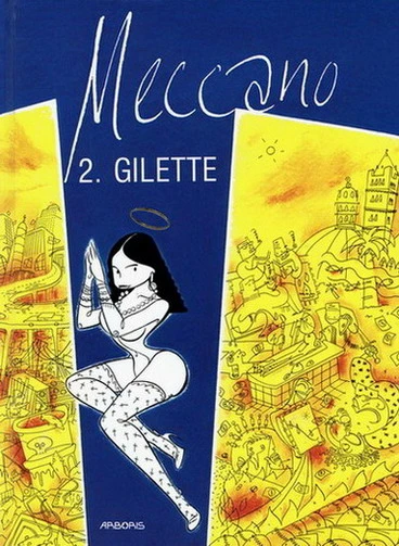 Cover of Meccano 2: Gilette