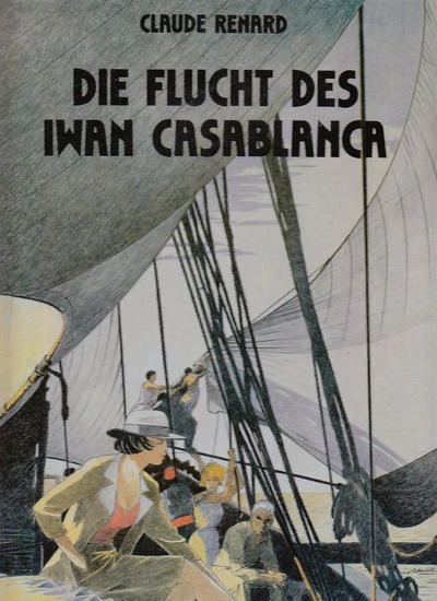 Cover of Die Flucht des Iwan Casablanca