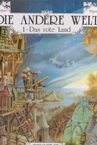 Die andere Welt 1: Das rote Land