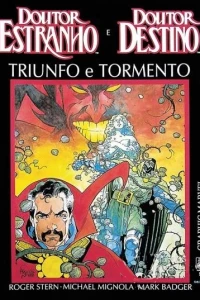 Doutor Estranho e Doutor Destino: Triunfo e tormento